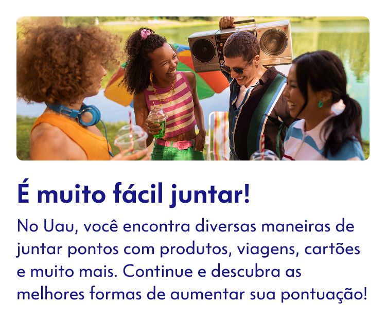 é muito fácil juntar!