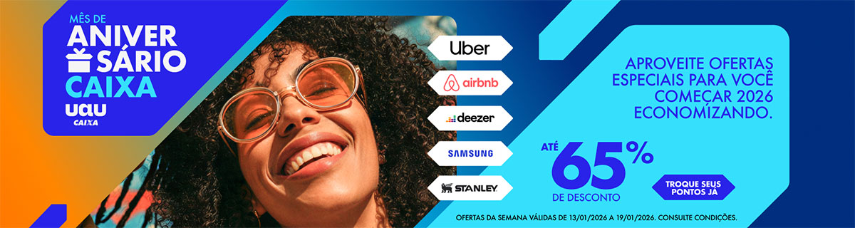 Aniv CAIXA | Site Uau Carrossel home_Ofertas da semana